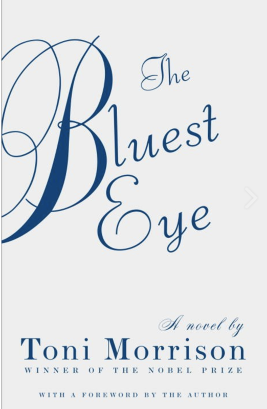 Bluest Eye by Toni Morrison
