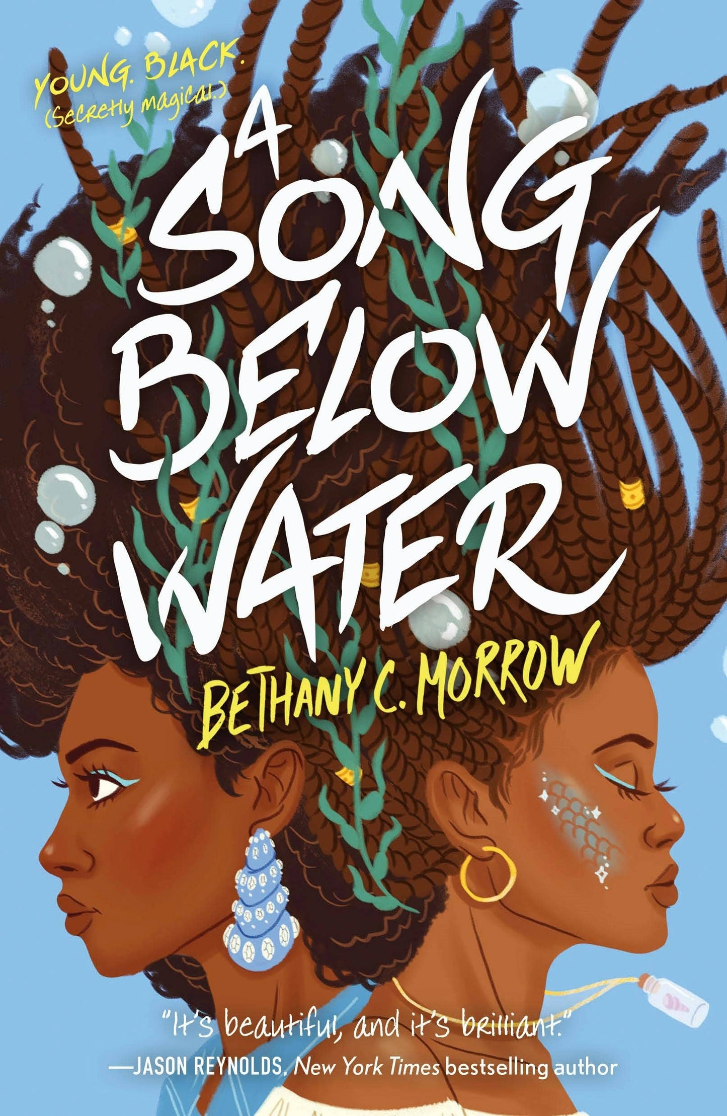 Song Below Water: A Novel #1