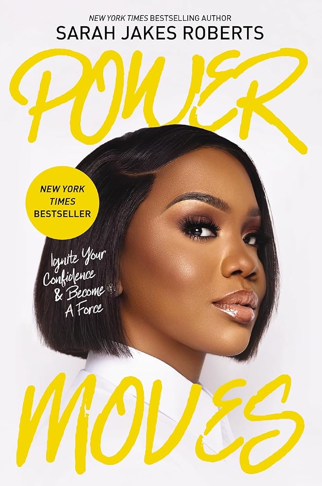 Power Moves: Ignite Your Confidence And Become A Force cover image