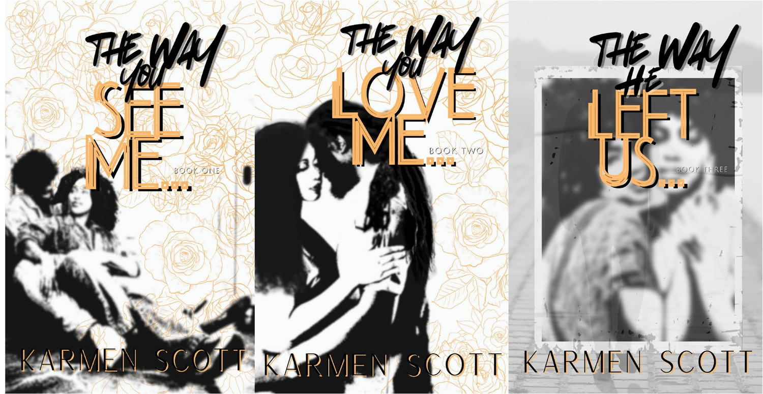 The Way...series by Karmen Scott