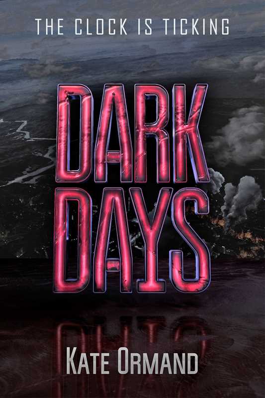 Dark Days by Kate Ormand