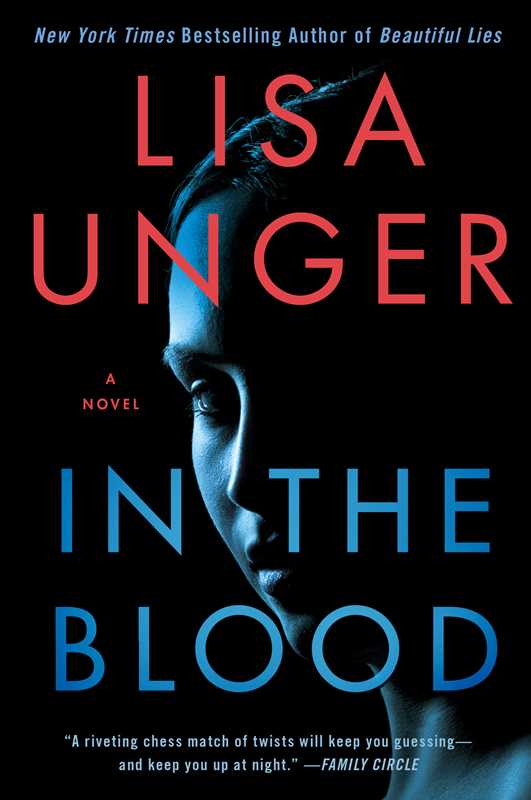 In the Blood by Lisa Unger