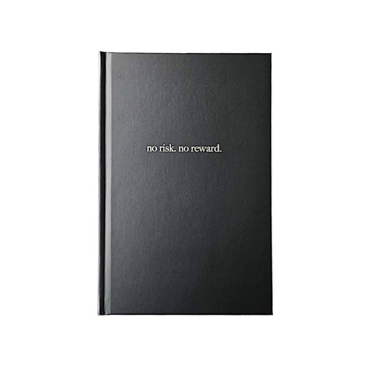No Risk No Reward :: Hardbound Journal