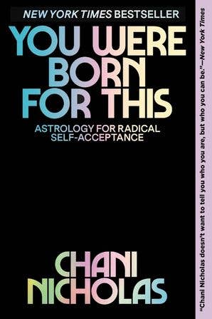 You Were Born for This: Chani Nicholas
