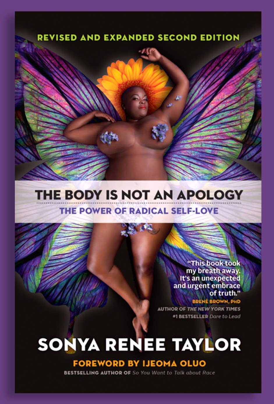 Body Is Not an Apology: The Power of Radical Self-Love by Sonya Renee Taylor