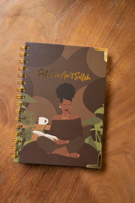 Self Care Ain't Selfish Journal - Journal for Black Women