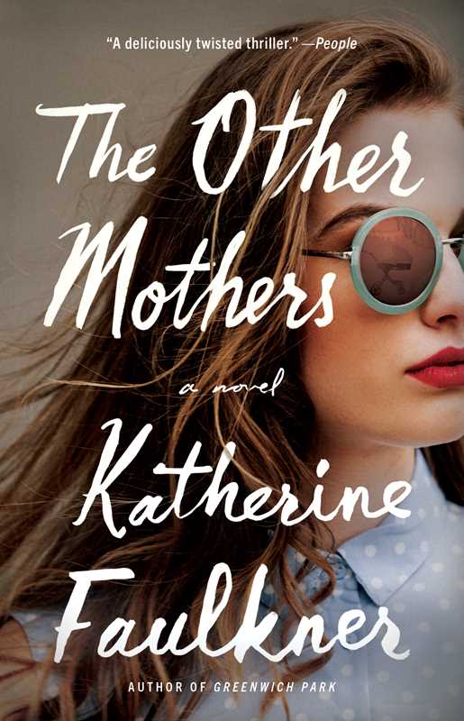 Other Mothers by Katherine Faulkner
