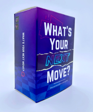 What's Your Next Move? the conversation card game