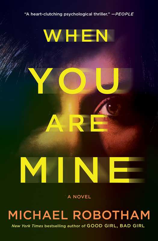 When You Are Mine by Michael Robotham