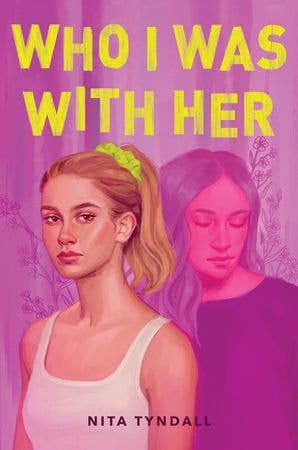 Who I Was with Her:Nita Tyndall